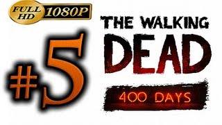 The Walking Dead - 400 Days Walkthrough Part 5 [1080p HD] - No Commentary