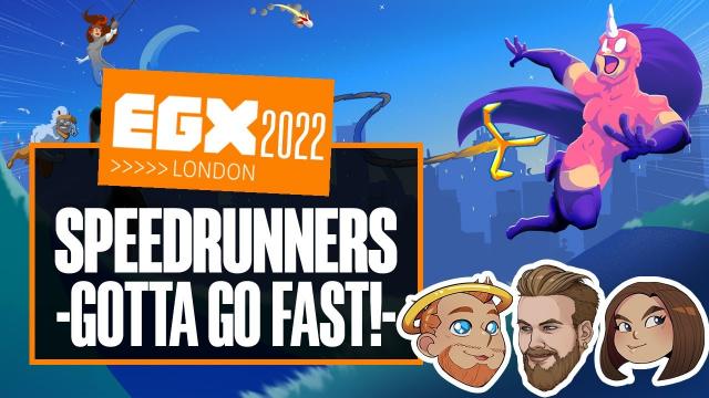 Let's Play Speedrunners ft. Wheels & You? - GOTTA GO FAST! - EGX 2022