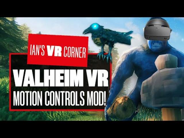 Thor Bilmey! Valheim VR Motion Controls Mod Gameplay Is Hel-a Immersive! - Ian's VR Corner