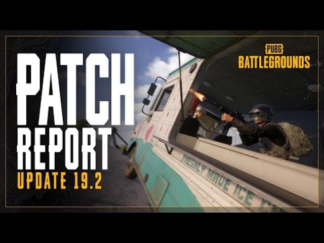 Patch Report #19.2 - Updates to DESTON, a New Vehicle and Special New Skins | PUBG