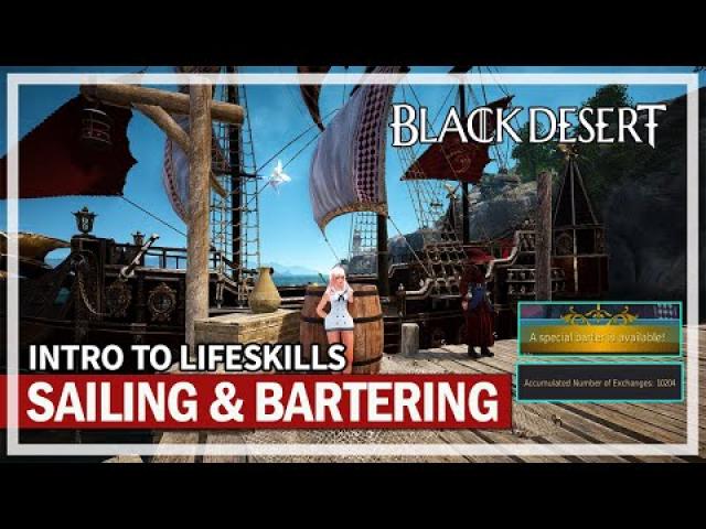 SAILING & BARTERING Basics - Intro to Lifeskills | Black Desert