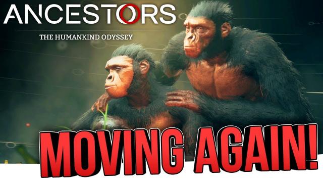 We're MOVING SETTLEMENT AGAIN in Ancestors: The Humankind Odyssey! (Part 4)