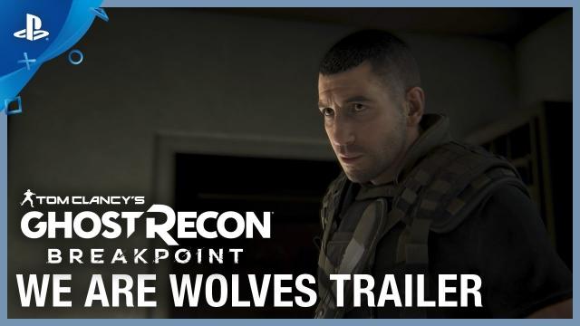 Tom Clancy's Ghost Recon: Breakpoint - We Are Wolves Trailer | PS4