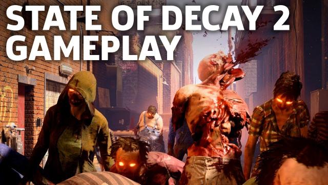 State of Decay 2 Gameplay: 8 Minutes Of Salvage And Survival