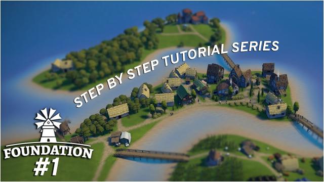 Foundation v1.9+ How to start the perfect village | Step by step building tutorial Ep.1