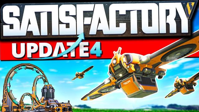 EVERYTHING NEW in Satisfactory Update 4! - Drones, Ziplines, Gas, + MORE!