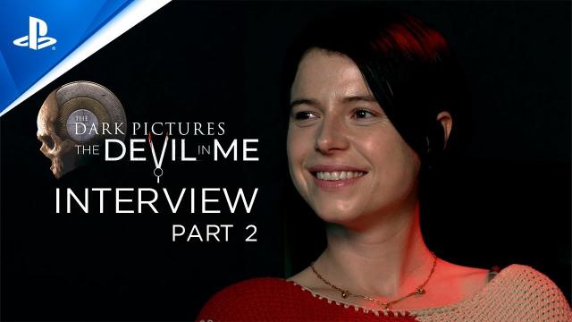 The Dark Pictures Anthology: The Devil In Me - Interview with Jessie Buckley Pt. 2 | PS5 & PS4 Games