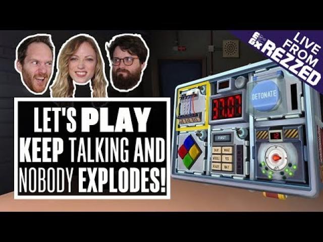 Let's Play Keep Talking And Nobody Explodes - LIVE FROM EGX REZZED 2019!