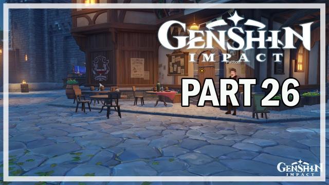 GENSHIN IMPACT - PC Let's Play Part 26 - Winery