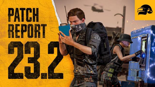 PUBG | Patch Report #23.2 with WackyJacky101