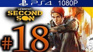 Infamous Second Son Walkthrough Part 18 [1080p HD PS4] - No Commentary