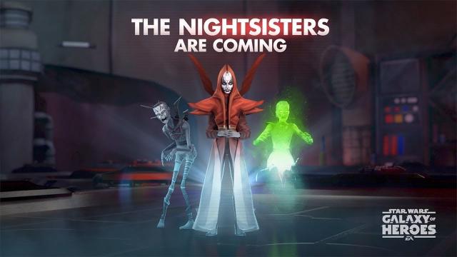 Star Wars: Galaxy of Heroes - The Nightsisters Are Coming