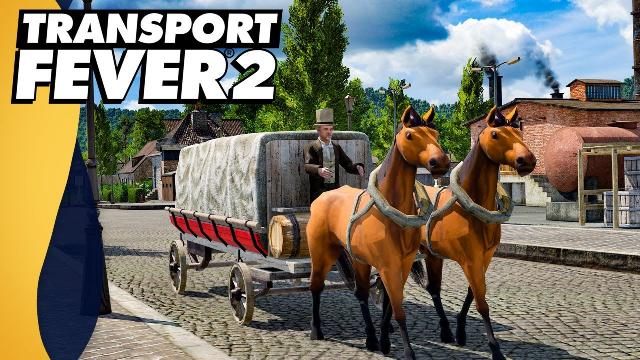 TRANSPORT in 1850! | Transport Fever 2 (Part 1)