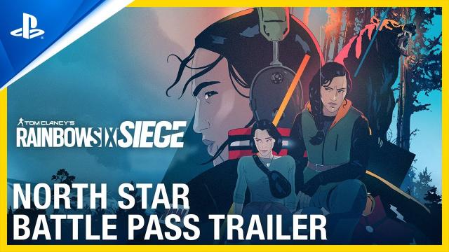 Rainbow Six Siege - North Star Battle Pass Trailer | PS4