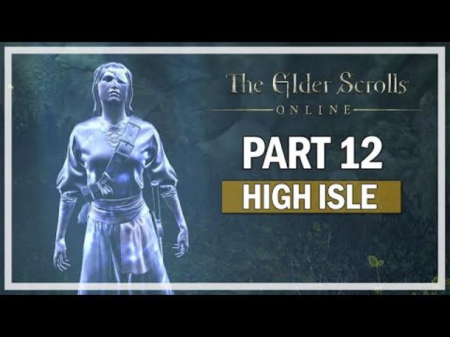 The Elder Scrolls Online - High Isle Let's Play Part 12 - Ghost Haven Bay Public Dungeon
