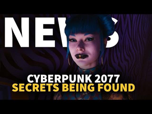 Cyberpunk 2077 Secrets Being Found | GameSpot News