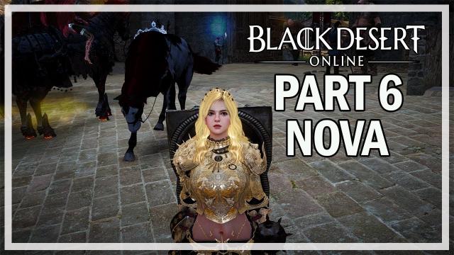 Black Desert Online - Nova Let's Play Part 6 - Lake Kaia (Season 3)