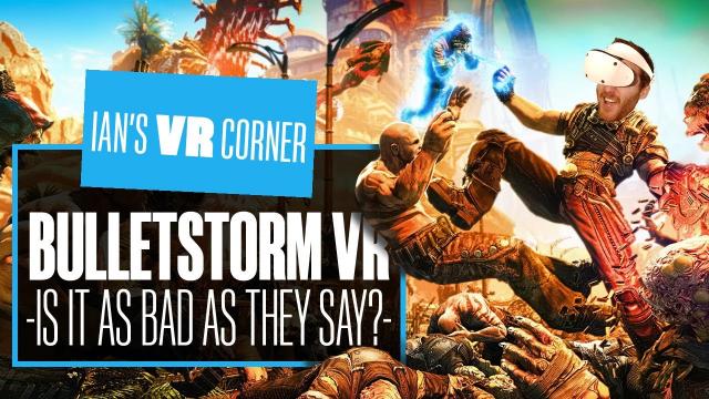 Bulletstorm VR PSVR2 Gameplay - IS IT REALLY THAT TERRIBLE? - Ian's VR Corner