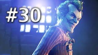 Road To Arkham Knight - Batman Arkham City - Walkthrough - Part 30 - Joker Boss Fight