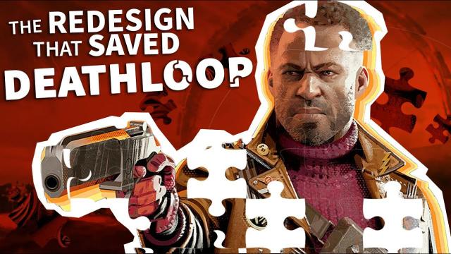 The Redesign That Saved Deathloop