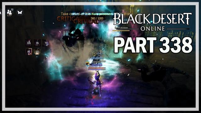 Black Desert Online - Dark Knight Let's Play Part 338 - Pila Ku Jail Grind