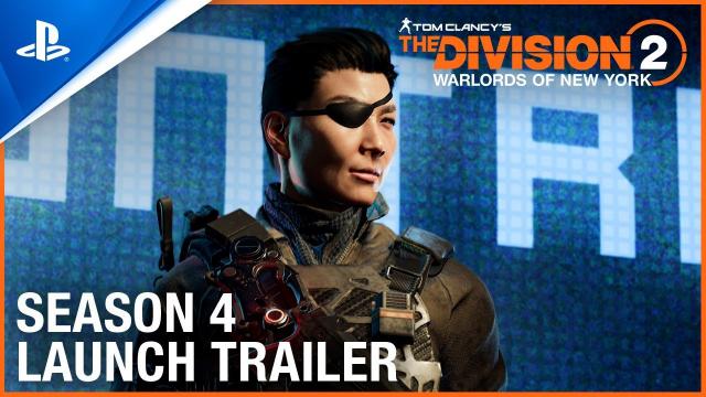 Tom Clancy’s The Division 2: Warlords of New York - Season Four Trailer | PS4