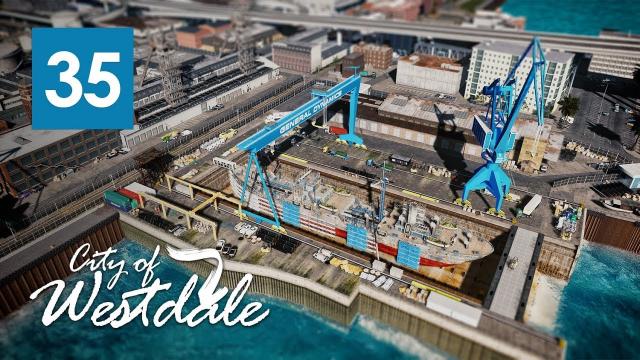 Cities Skylines: Super Detailed Repairing Dry Dock -  Westdale EP35