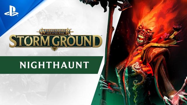 Warhammer Age of Sigmar: Storm Ground - Faction Spotlight: Nighthaunt | PS4