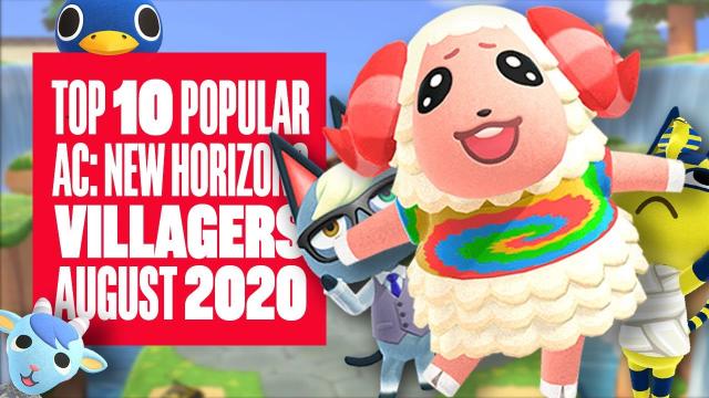 Top Ten Most Popular Villagers In Animal Crossing New Horizons AUGUST 2020 - DO U ❤  THESE DREAMIES?