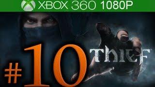 Thief Walkthrough Part 10 [1080p HD] - No Commentary - Thief 4 Walkthrough