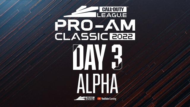 [Co-Stream] Call of Duty League Pro-Am Classic | Day 3