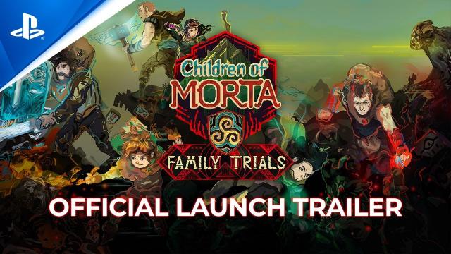 Children of Morta - Family Trials Launch Trailer | PS4