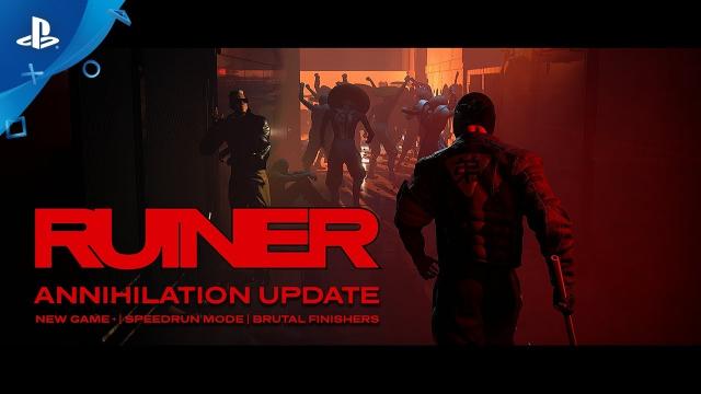 RUINER – Annihilation Update | PS4