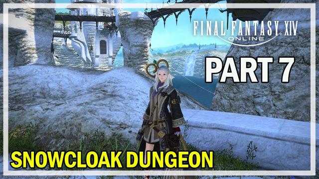 Final Fantasy 14 - Let's Play Episode 7 - Snowcloak Dungeon