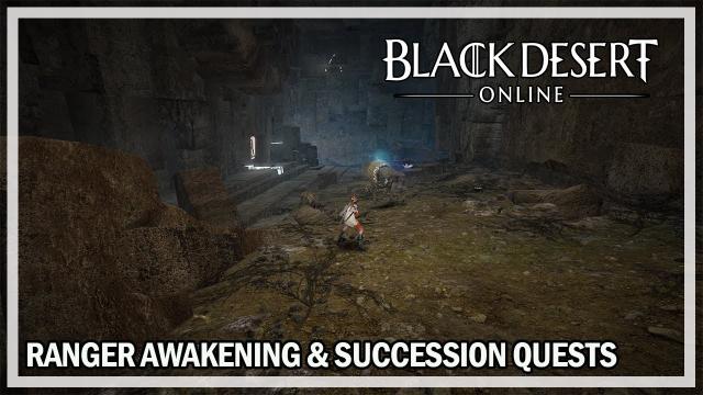 Black Desert Online - Ranger Awakening & Succession Quests