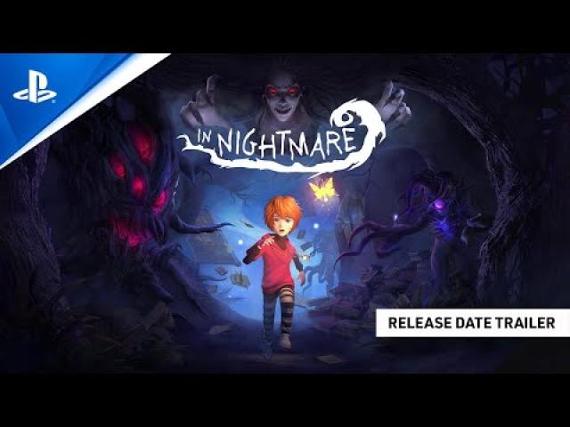In Nightmare - Release Date Trailer | PS5, PS4