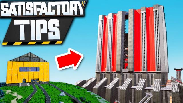 Satisfactory Building Tips for making an AMAZING Base!
