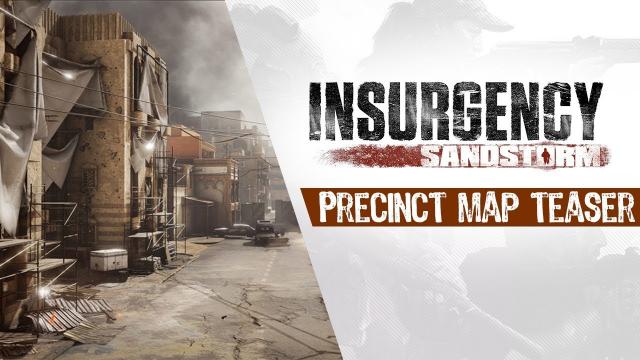 Insurgency: Sandstorm - Precinct Map Teaser