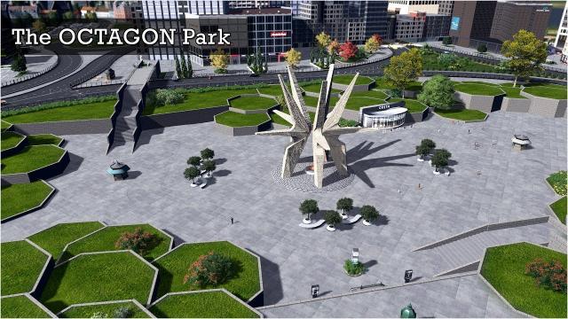Cities Skylines Green Cities: The OCTAGON Park - Custom Builds