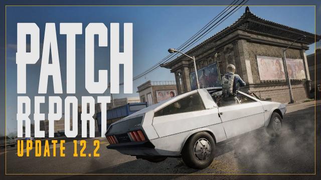 Patch Report #12.2 - TAEGO, Comeback BR and Other New Features | PUBG