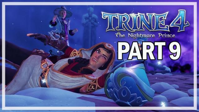 Trine 4 The Nightmare Prince Multiplayer Walkthrough Part 9 - Snow Topped Heights