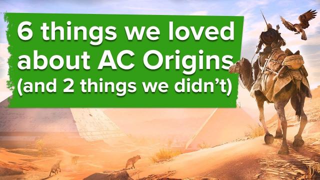 6 Things We Loved About Assassin's Creed Origins - And 2 Things We Didn't