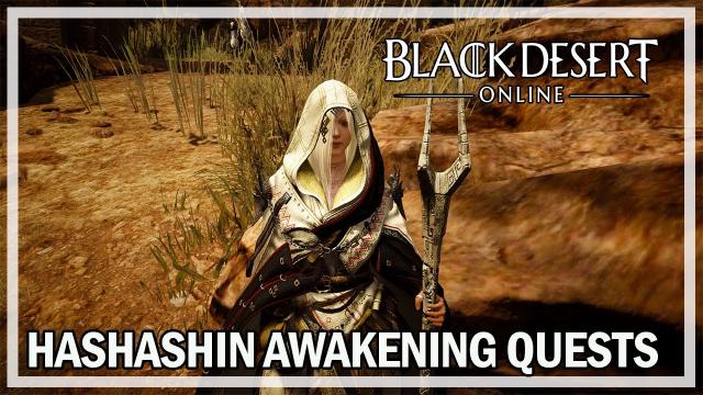 Hashashin Awakening Questline - Black Desert Online