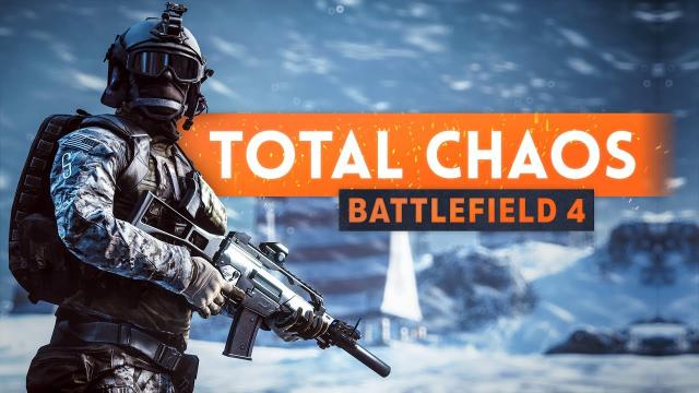 ► TOTAL CHAOS! - Battlefield 4 (The Return)