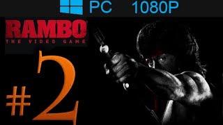 Rambo The Video Game Walkthrough Part 2 [1080p HD] - No Commentary