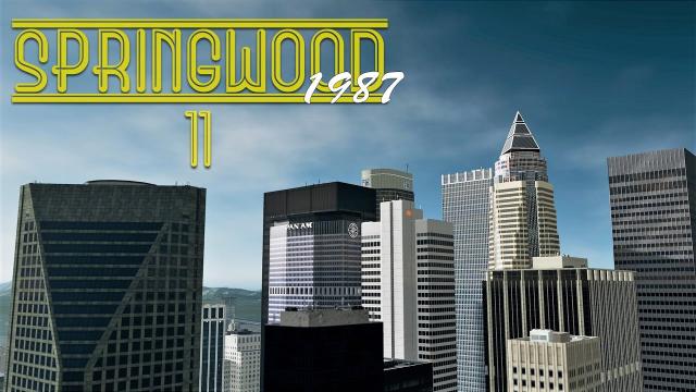 Cities Skylines: Springwood - EP11 - Skyline