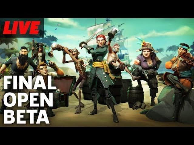 Sea of Thieves Final Open Beta