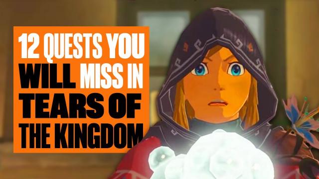 12 Quests You WILL Miss In Tears of the Kingdom - HIDDEN QUESTS IN TEARS OF THE KINGDOM + LOCATIONS!
