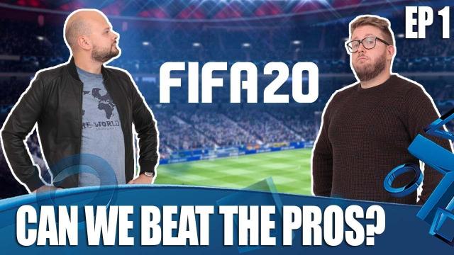 FIFA 20 - Can We Beat Pro Players In 4 Weeks? - EP 1