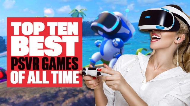 Top Ten Best PSVR Games EVER That You Need To Play Before PSVR 2 - Ian's VR Corner